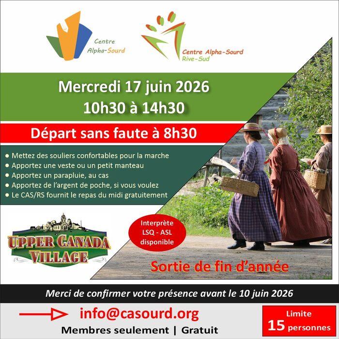 Sortie de fin d'année : Upper Canada Village